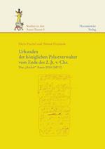 Urkunden Der Koniglichen Palastverwalter Vom Ende Des 2. JT. V. Chr.