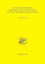 Die Mittelassyrischen Personen- Und Rationenlisten Aus Tall Seh Hamad/Dur-Katlimmu