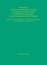 Inkunabeln Der Universitatsbibliothek Tubingen, Der Furstlich Hohenzollerschen Hofbibliothek Sigmaringen Und Des Evangelischen Stifts Tubingen