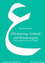 Offenbarung, Asthetik Und Koranexegese