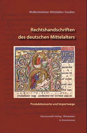 Rechtshandschriften Des Deutschen Mittelalters