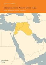 Religionen Im Nahen Osten (Komplett Band 1 Und 2)