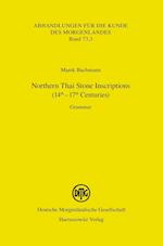 Northern Thai Stone Inscriptions (14th-17th Centuries)