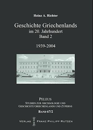 Geschichte Griechenlands im 20. Jahrhundert, Band 2