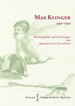 Max Klinger 1857 - 1920
