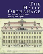 The Halle Orphanage