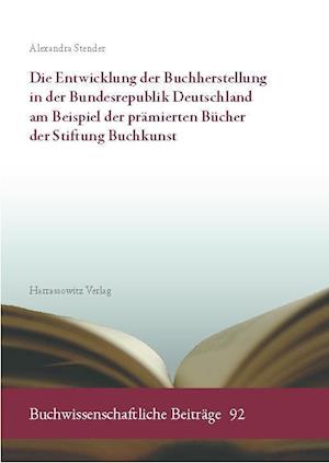 Stender, A: Entwicklung der Buchherstellung in der BRD