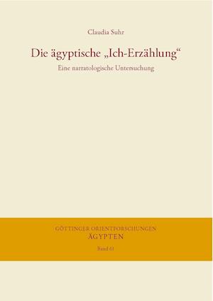 Die Agyptische 'Ich-Erzahlung'