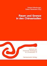 Raum Und Grenze in Den Chinastudien