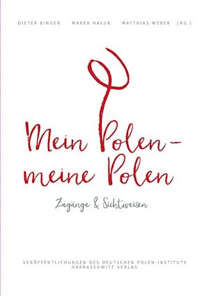 Mein Polen, Meine Polen