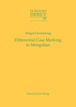 Differential Case Marking in Mongolian