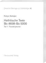 Hethitische Texte. Bo 4658-Bo 5000