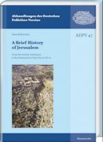 A Brief History of Jerusalem