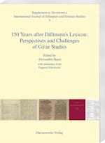 150 Years After Dillmann's Lexicon