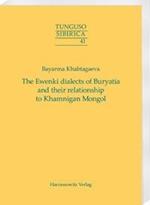 The Ewenki Dialects of Buryatia and Their Relationship to Khamnigan Mongol