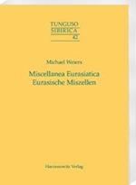 Miscellanea Eurasiatica. Eurasische Miszellen