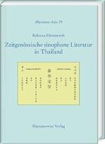 Zeitgenossische Sinophone Literatur in Thailand