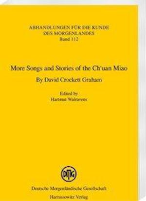 More Songs and Stories of the Ch'uan Miao