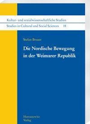 Die Nordische Bewegung in Der Weimarer Republik