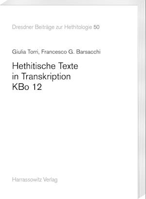 Hethitische Texte in Transkription Kbo 12