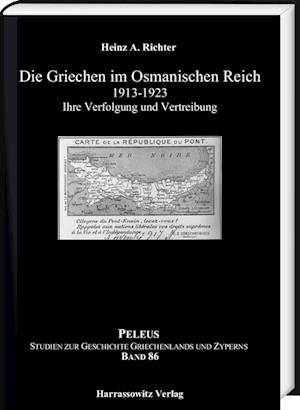 Die Griechen Im Osmanischen Reich 1913-1923