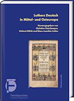 Luthers Deutsch in Mittel- Und Osteuropa