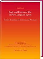 Body and Frames of War in New Kingdom Egypt