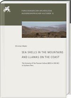 Sea Shells in the Mountains and Llamas on the Coast