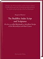 The Buddhist Indus Script and Scriptures