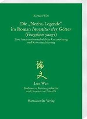 Die "Nezha-Legende" im Roman Investitur der Götter (Fengshen yanyi)