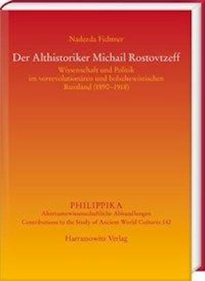 Der Althistoriker Michail Rostovtzeff