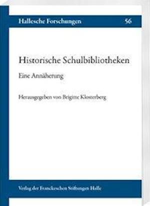 Historische Schulbibliotheken