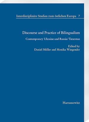 Discourse and Practice of Bilingualism