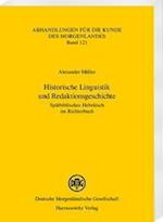 Historische Linguistik und Redaktionsgeschichte