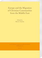 Europe and the Migration of Christian Communities from the Middle East