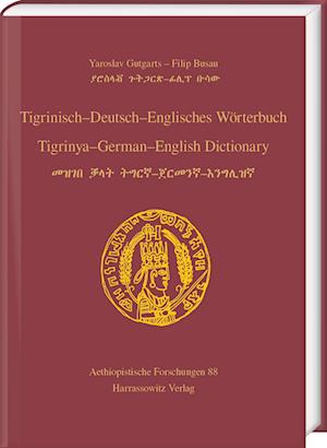 Tigrinisch - Deutsch - Englisches Wörterbuch. Tigrinya - German - English Dictionary