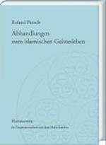 Abhandlungen zum islamischen Geistesleben