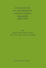 Literaturbericht zur mittelalterlichen und neuzeitlichen Epigraphik (1992 - 1997)