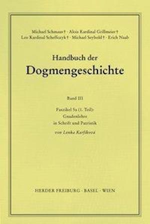 Handbuch der Dogmengeschichte III/5a 1