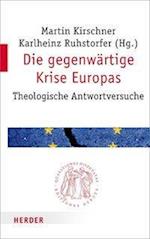 Die gegenwärtige Krise Europas