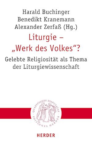 Liturgie - "Werk des Volkes"?
