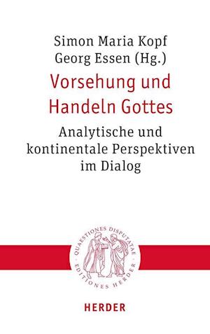 Vorsehung und Handeln Gottes