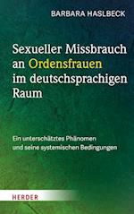 Sexueller Missbrauch an Ordensfrauen im deutschsprachigen Raum