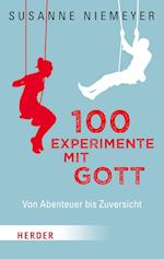 100 Experimente mit Gott