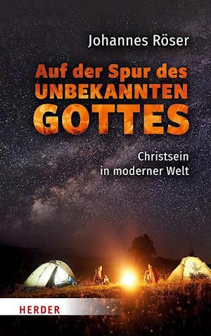 Auf der Spur des unbekannten Gottes