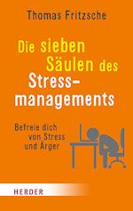 Die sieben Säulen des Stressmanagements