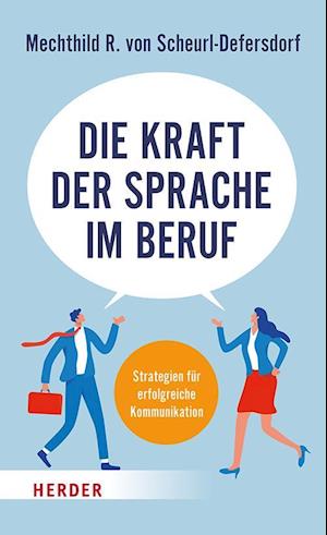 Die Kraft der Sprache im Beruf