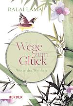 Wege zum Glück