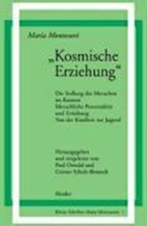 ' Kosmische Erziehung.'