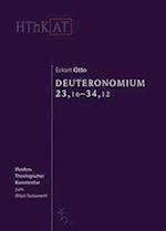 Otto, E: Deuteronomium 23,16-34,12